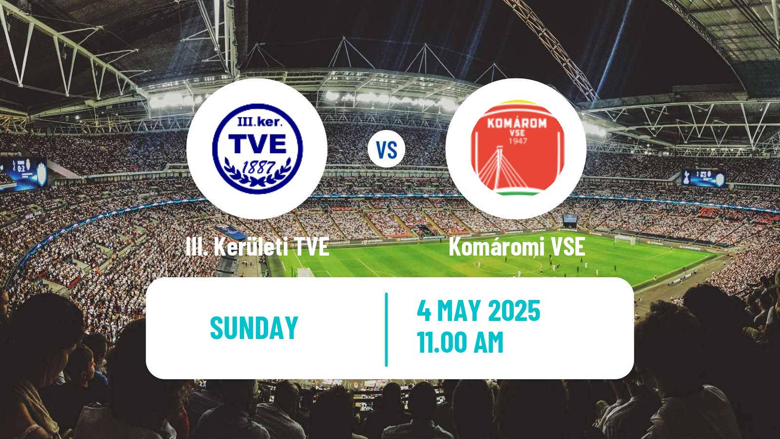 Soccer Hungarian NB III Northwest III. Kerületi TVE - Komáromi VSE