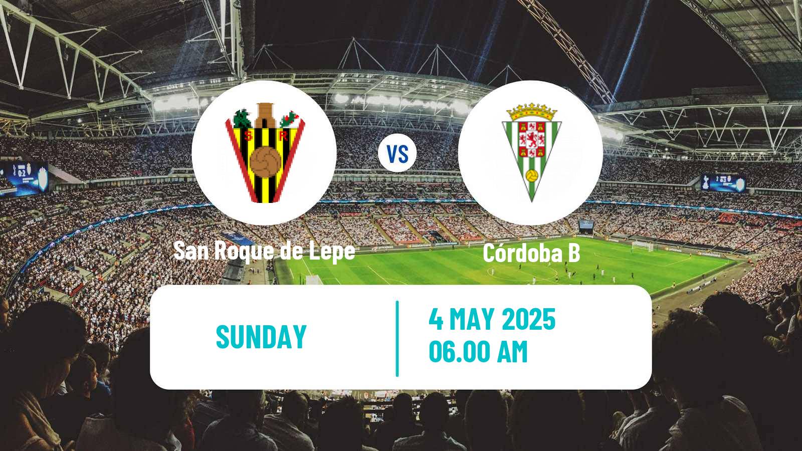 Soccer Spanish Tercera RFEF - Group 10 San Roque de Lepe - Córdoba B