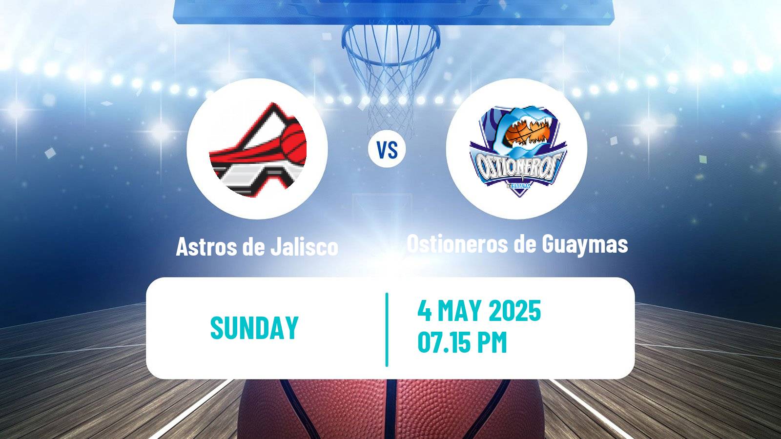 Basketball Mexican CIBACOPA Astros de Jalisco - Ostioneros de Guaymas