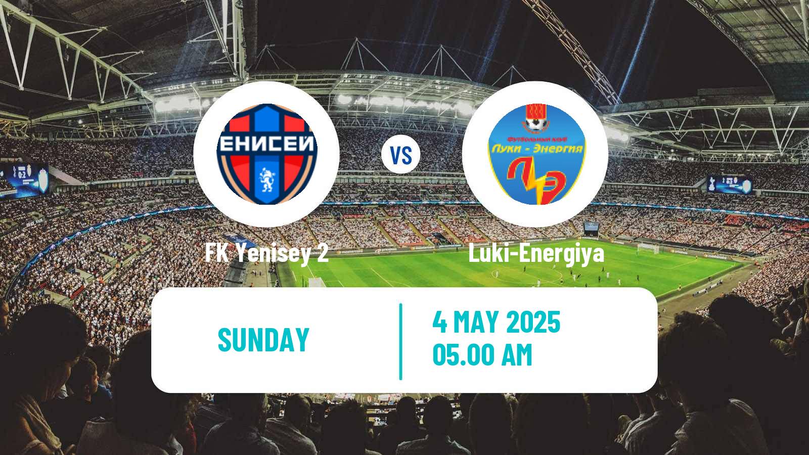 Soccer FNL 2 Division B Group 2 Yenisey 2 - Luki-Energiya