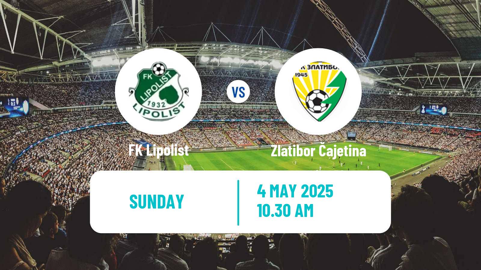 Soccer Serbian Srpska Liga - West Lipolist - Zlatibor Čajetina