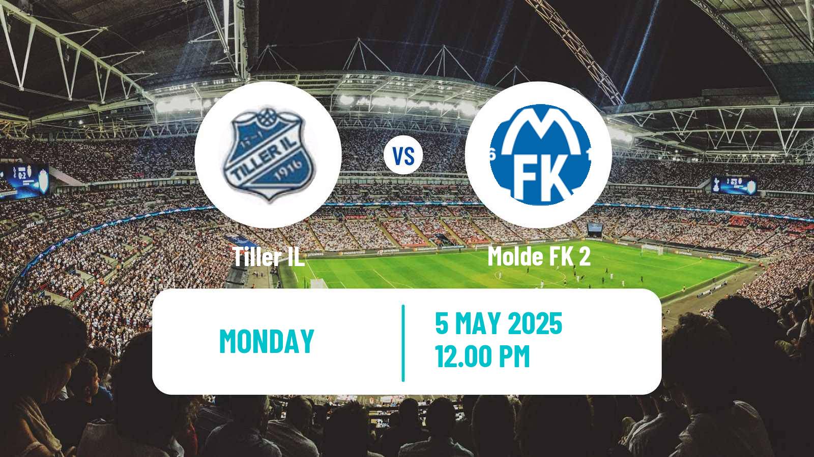 Soccer Norwegian Division 3 - Group 2 Tiller - Molde 2