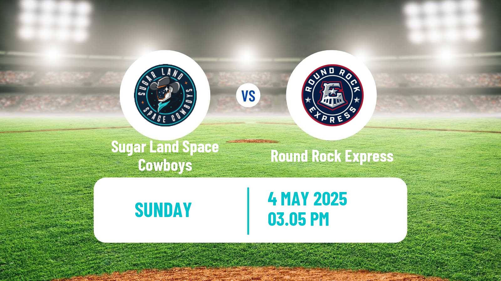 Baseball PCL Sugar Land Space Cowboys - Round Rock Express