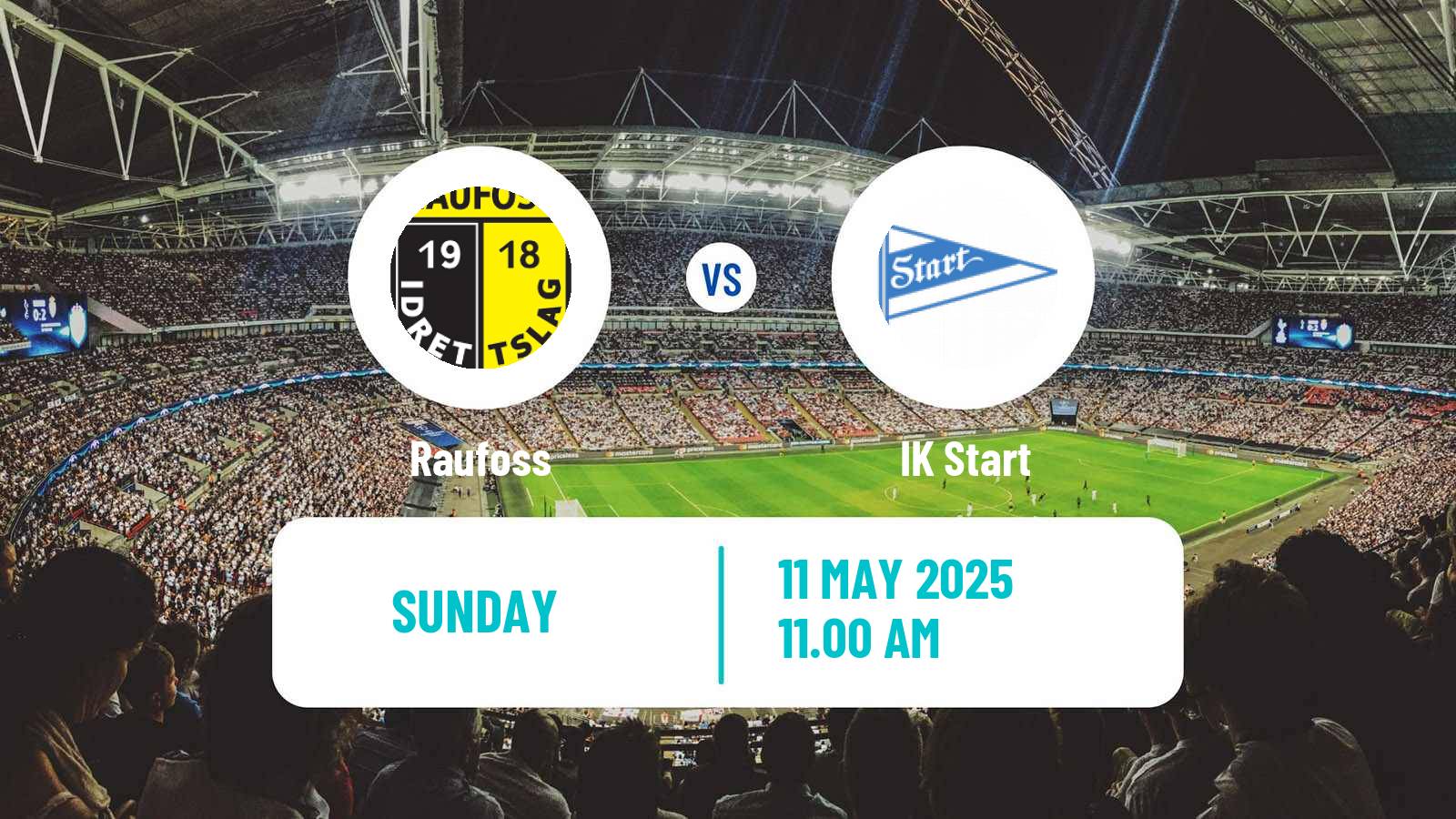 Soccer Norwegian Adeccoligaen Raufoss - Start