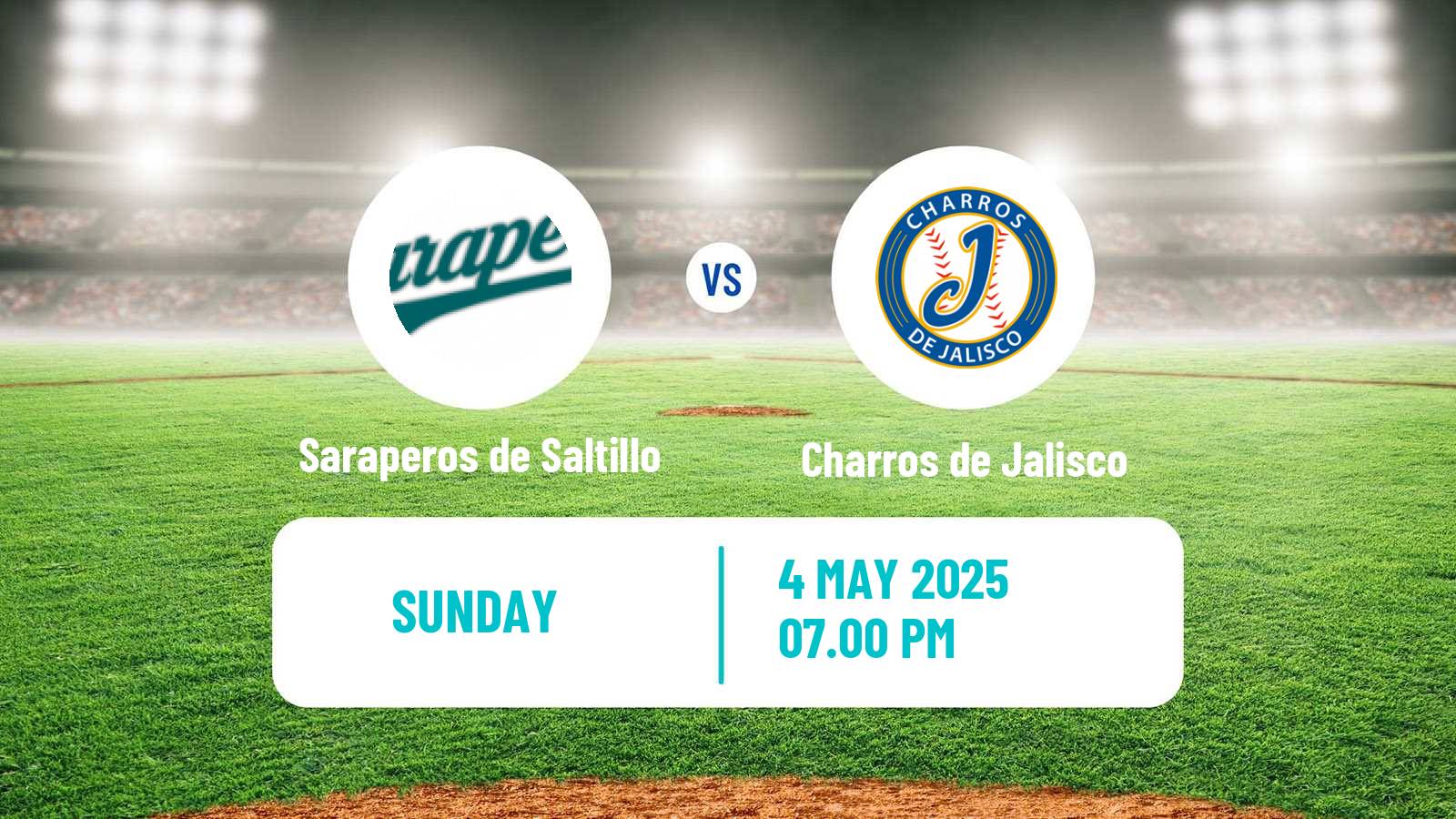 Baseball LMB Saraperos de Saltillo - Charros de Jalisco