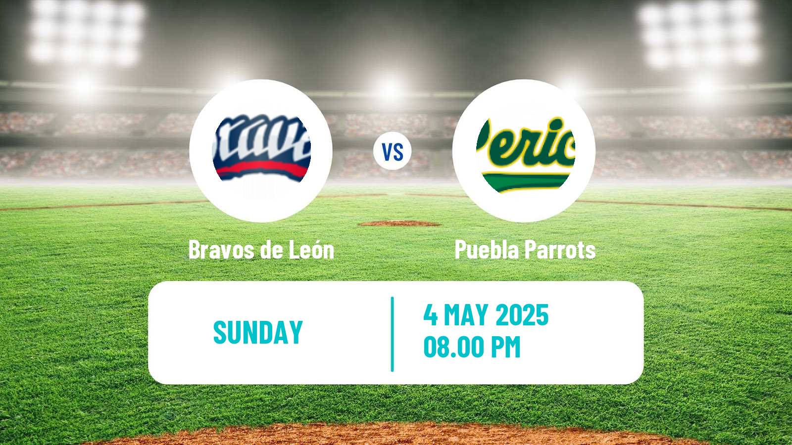Baseball LMB Bravos de León - Puebla Parrots