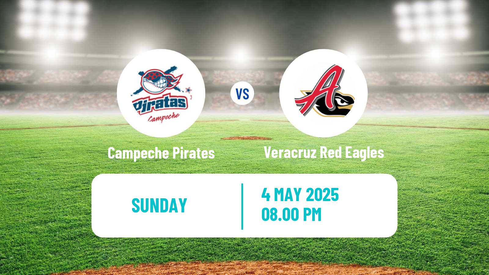 Baseball LMB Campeche Pirates - Veracruz Red Eagles