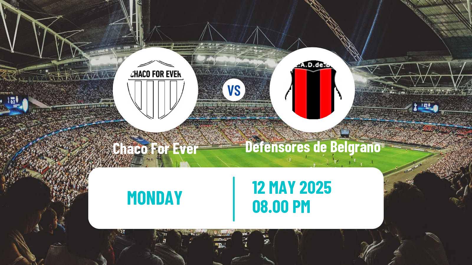 Soccer Argentinian Primera Nacional Chaco For Ever - Defensores de Belgrano