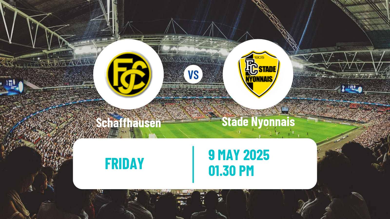 Soccer Swiss Challenge League Schaffhausen - Stade Nyonnais