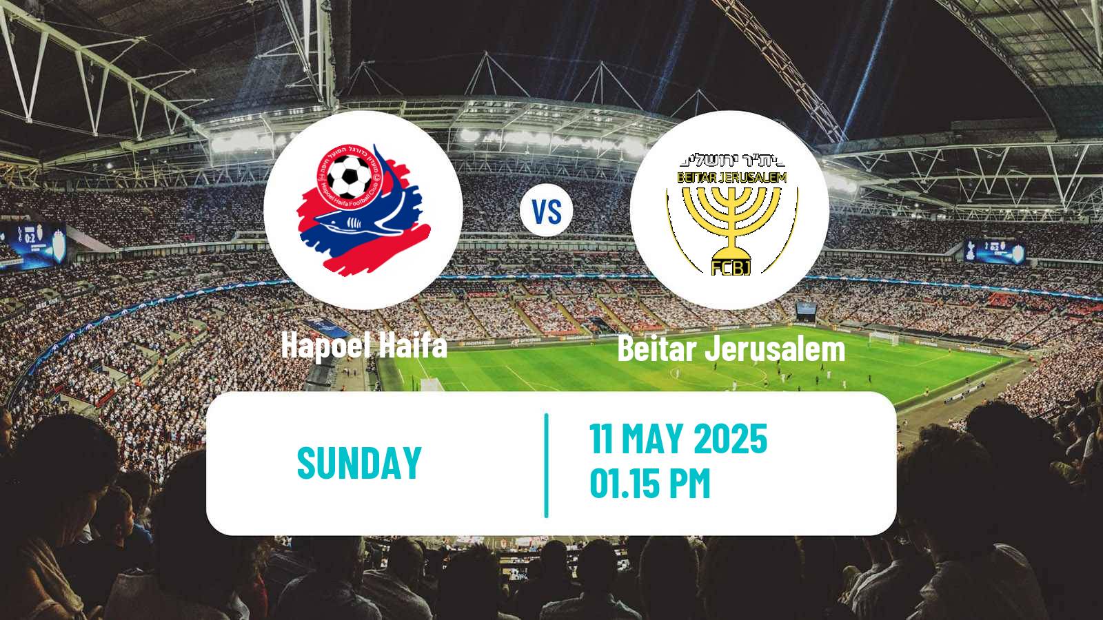 Soccer Israeli Ligat haAl Hapoel Haifa - Beitar Jerusalem