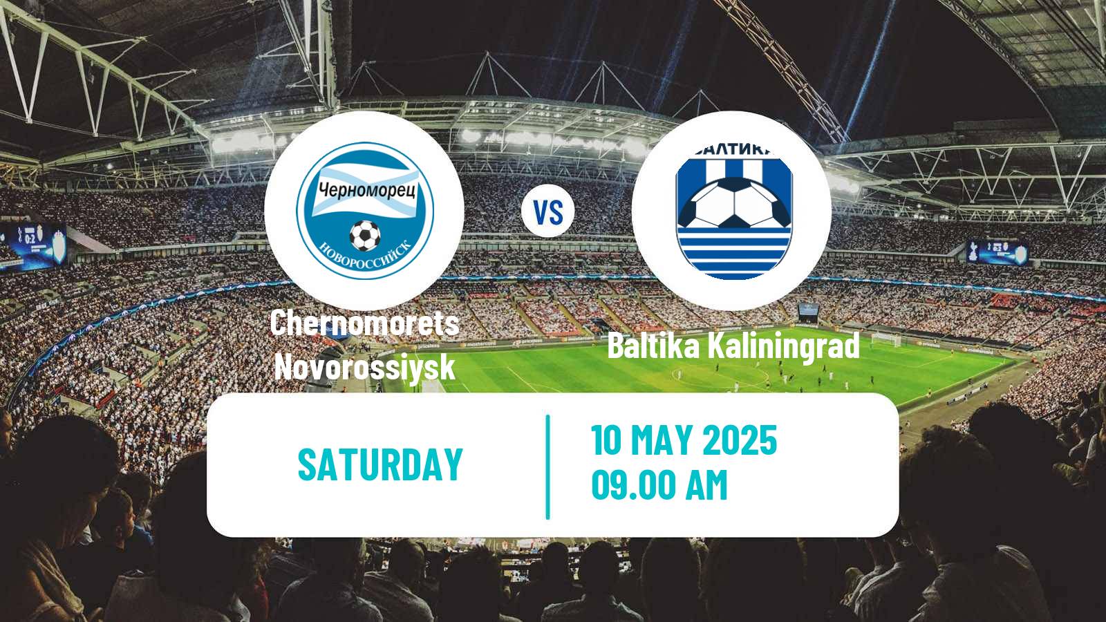Soccer Russian FNL Chernomorets Novorossiysk - Baltika Kaliningrad