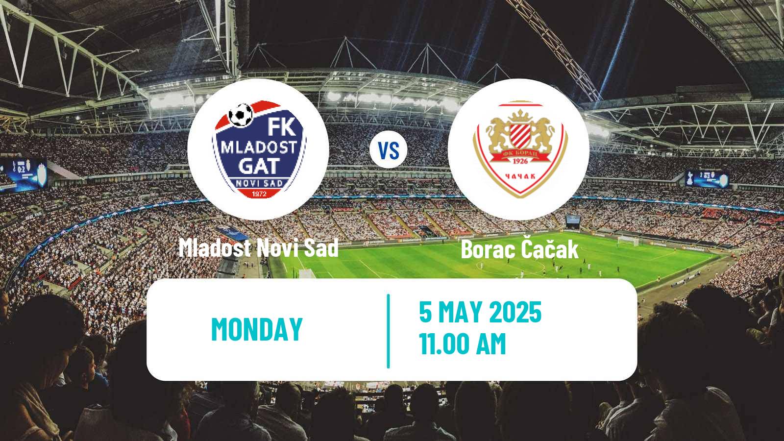 Soccer Serbian Prva Liga Mladost Novi Sad - Borac Čačak