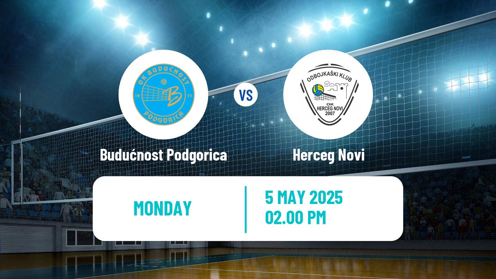 Volleyball Montenegrin Superliga Volleyball Women Budućnost Podgorica - Herceg Novi