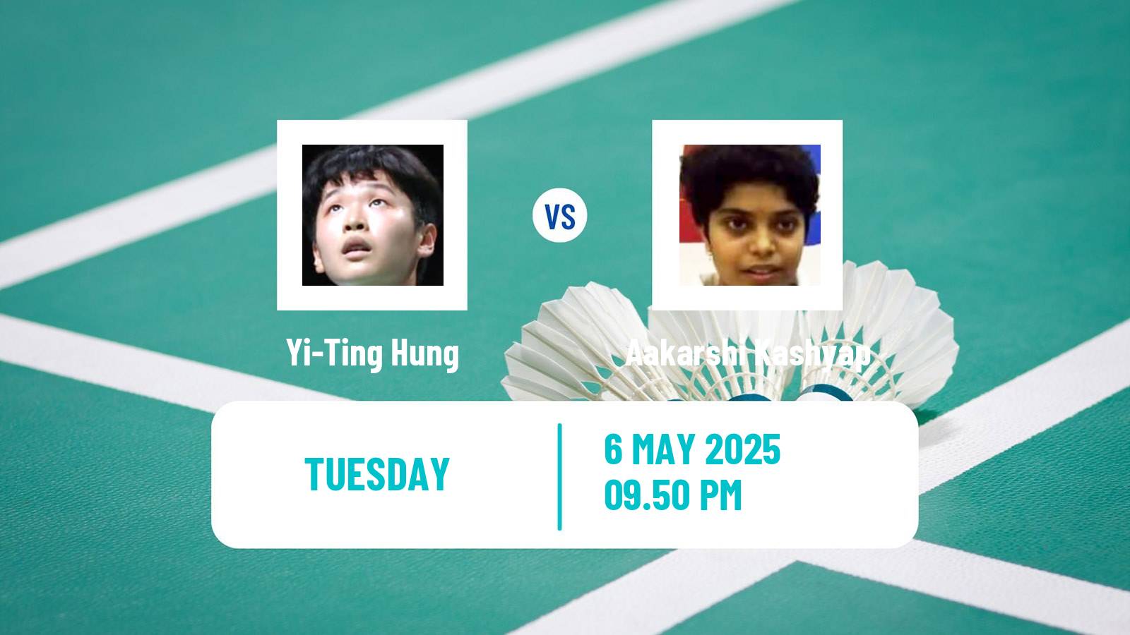 Badminton BWF World Tour Taipei Open Women Yi-Ting Hung - Aakarshi Kashyap