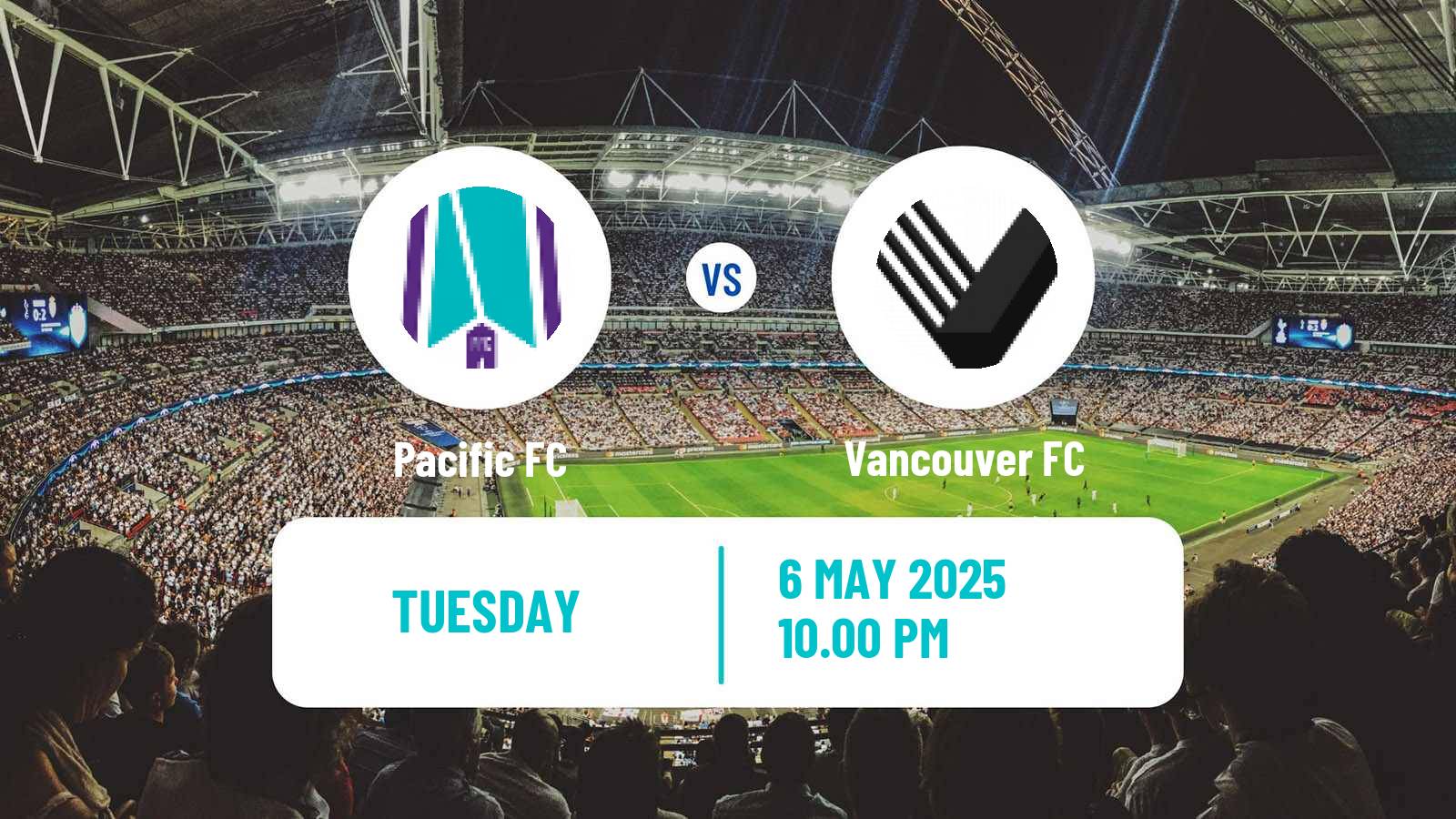 Soccer Canadian Championship Pacific FC - Vancouver FC