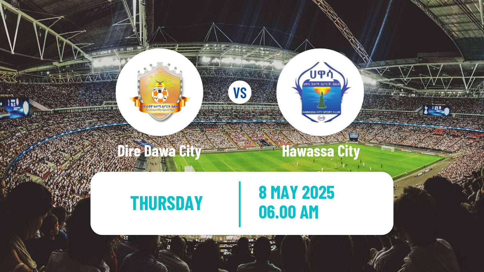 Soccer Ethiopian Premier League Dire Dawa City - Hawassa City