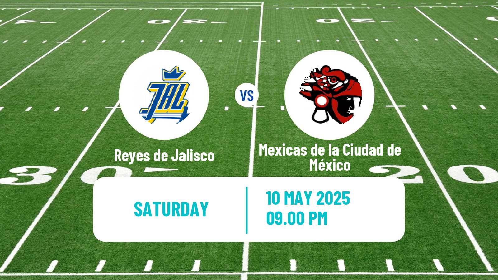 American football Mexican LFA Reyes de Jalisco - Mexicas de la Ciudad de México