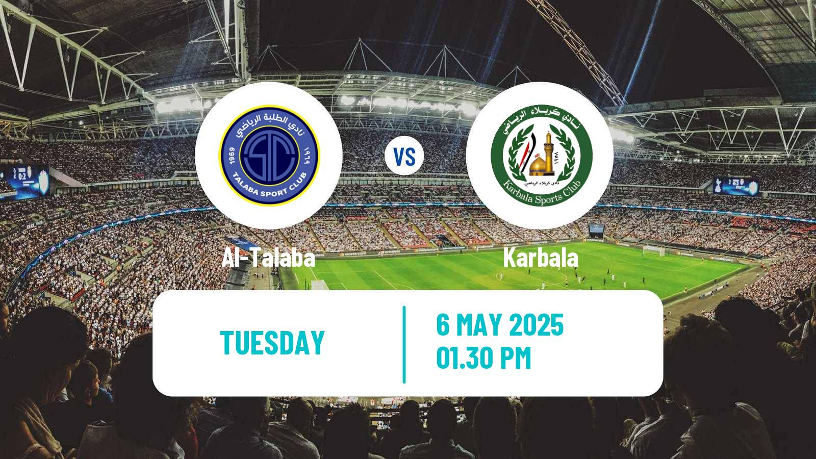 Soccer Iraqi Premier League Al-Talaba - Karbala