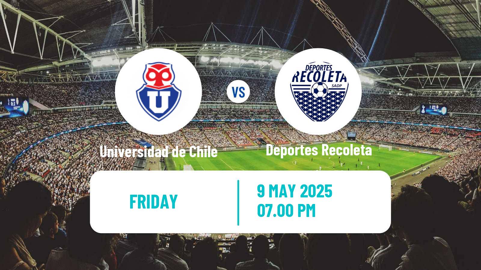 Soccer Chilean Cup Universidad de Chile - Deportes Recoleta