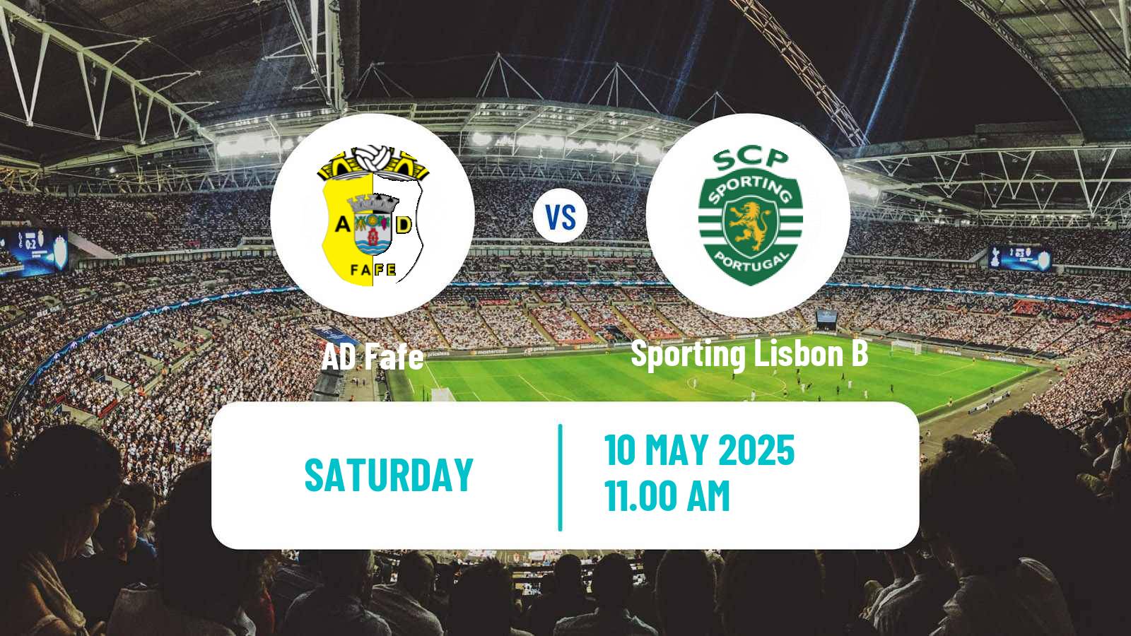 Soccer Portuguese Liga 3 Fafe - Sporting Lisbon B