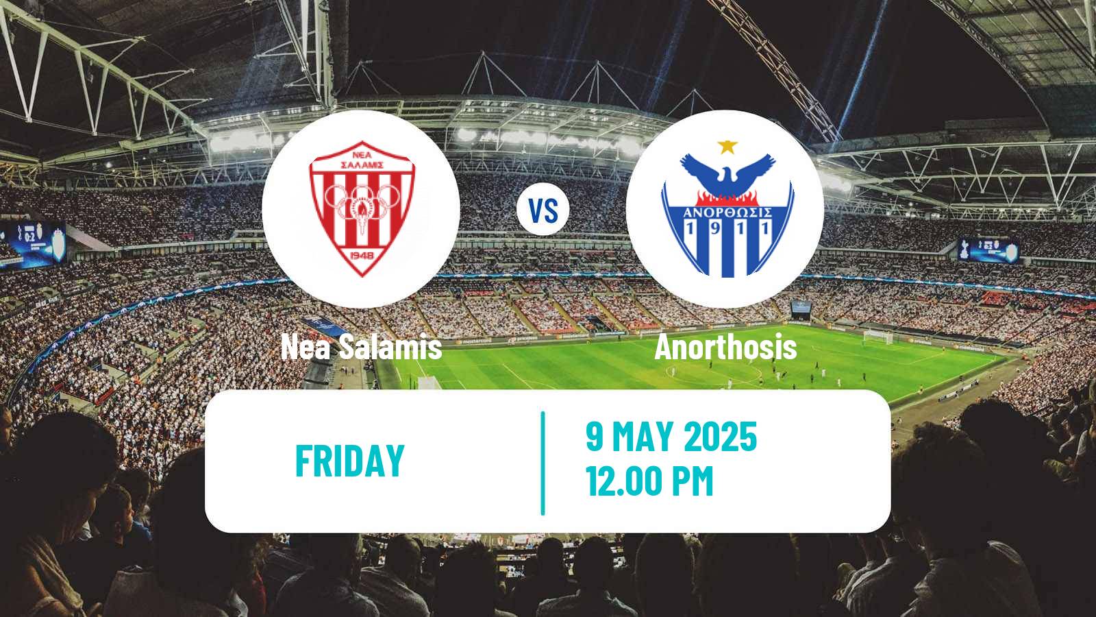 Soccer Cypriot First Division Nea Salamis - Anorthosis