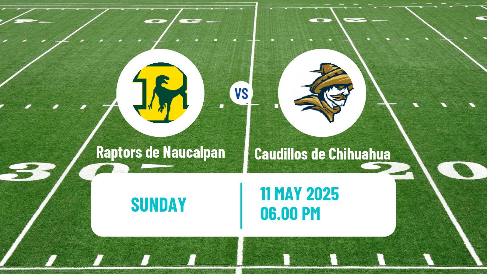 American football Mexican LFA Raptors de Naucalpan - Caudillos de Chihuahua