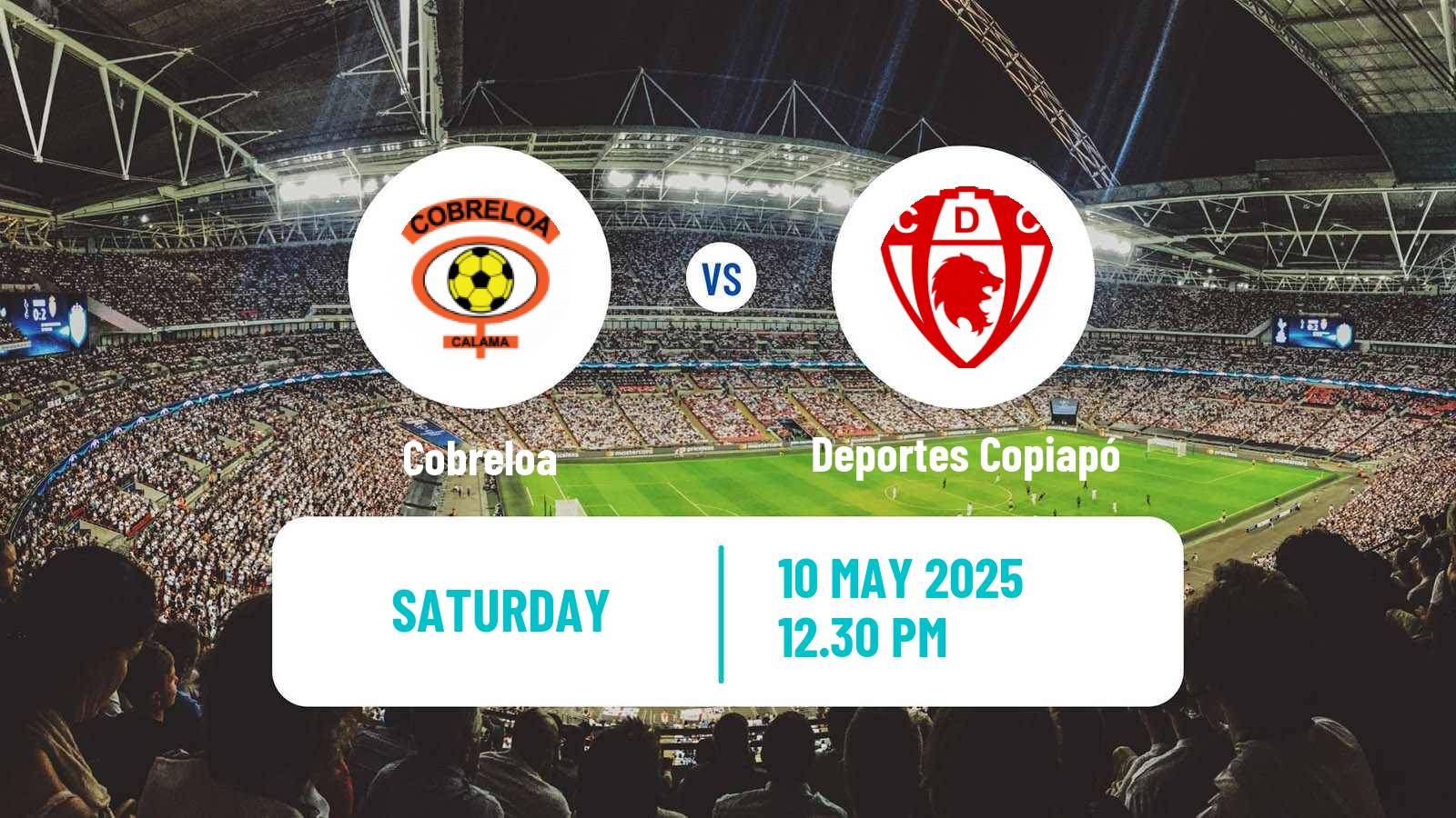 Soccer Chilean Cup Cobreloa - Deportes Copiapó