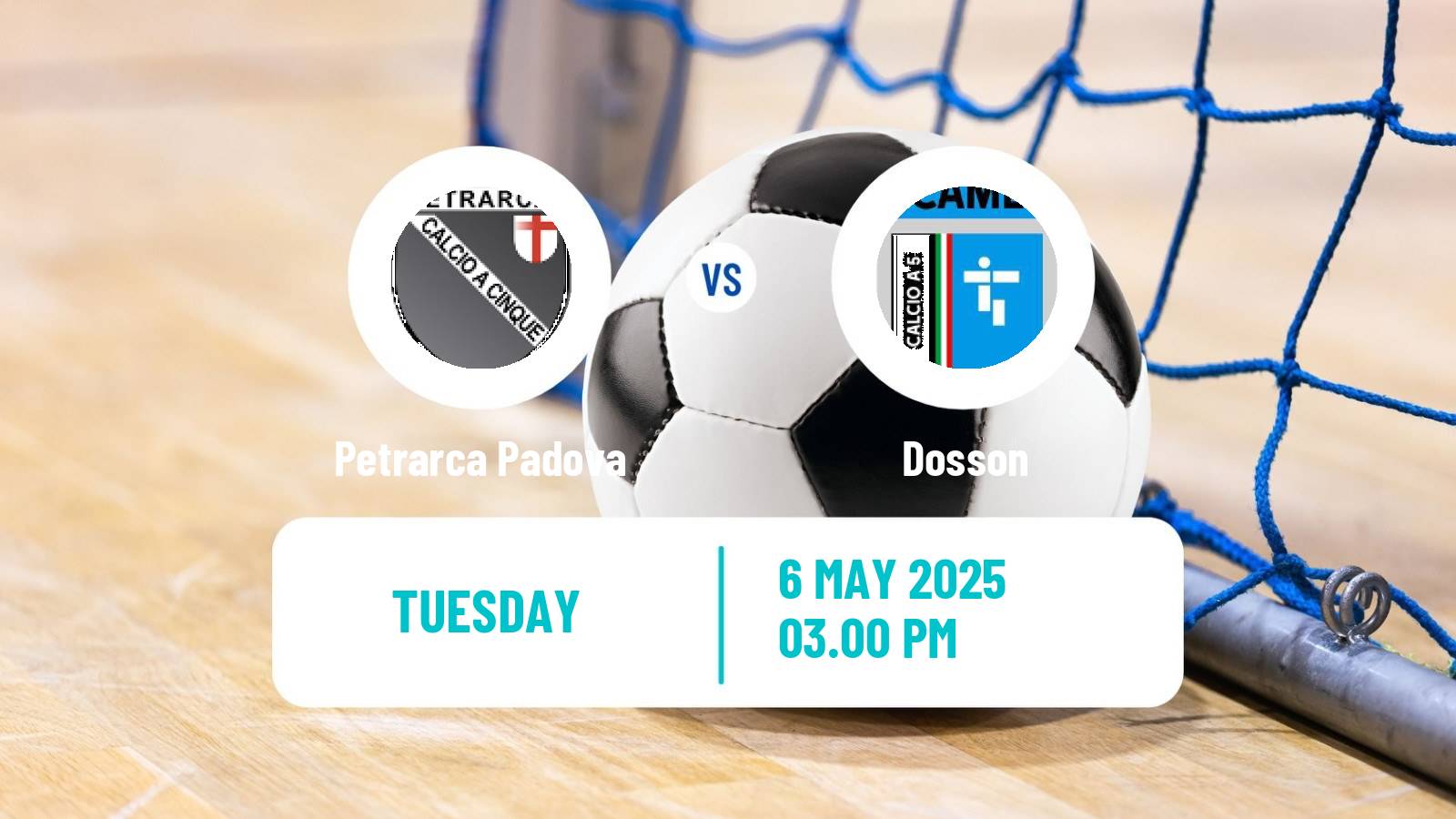 Futsal Italian Serie A Futsal Petrarca Padova - Dosson