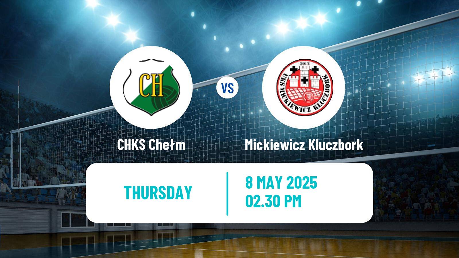 Volleyball Polish I Liga Volleyball Chełm - Mickiewicz Kluczbork