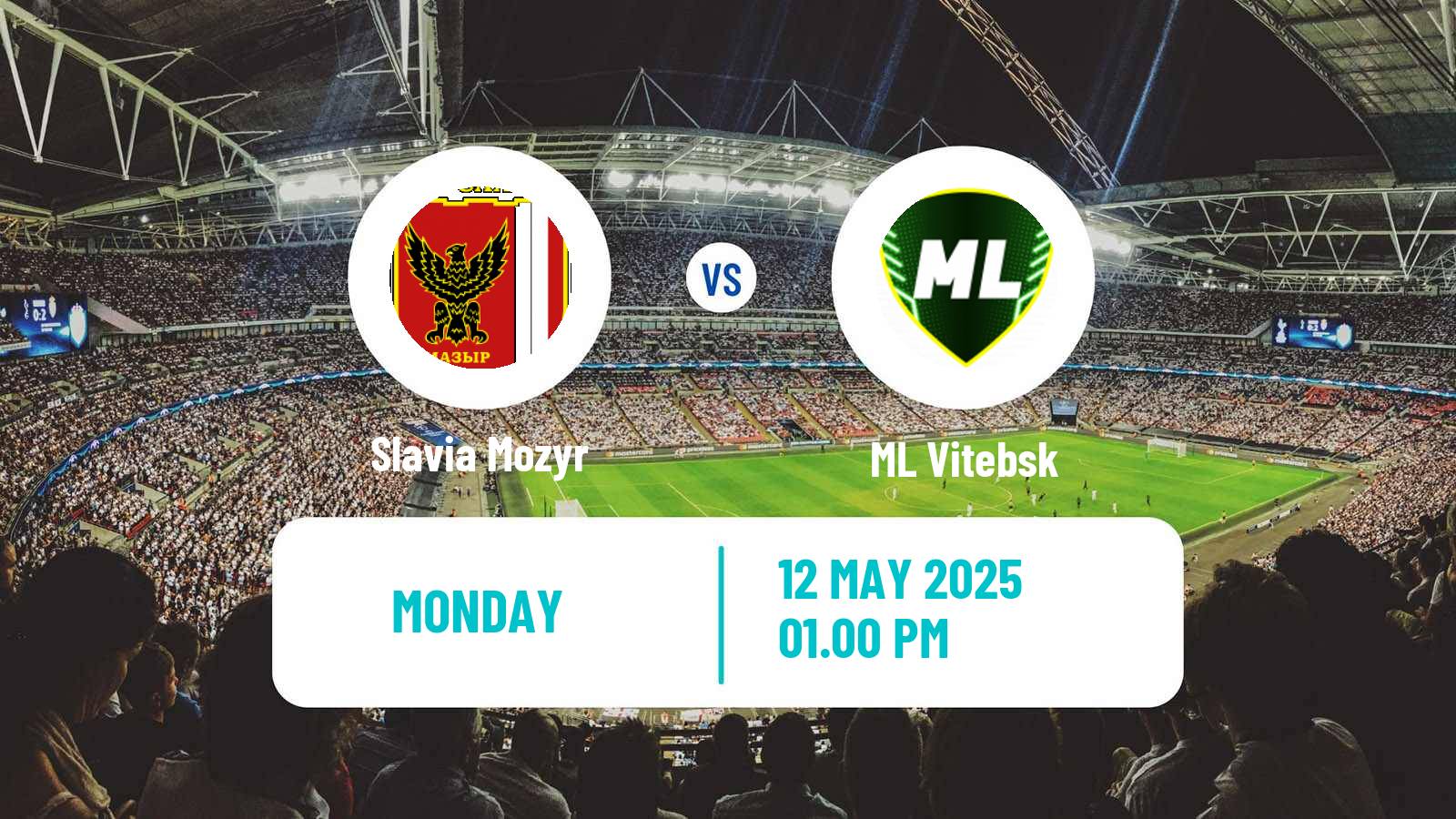 Soccer Belarusian Vysshaya Liga Slavia Mozyr - ML Vitebsk