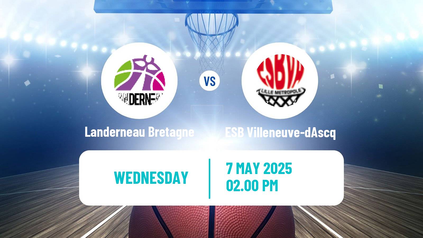 Basketball French LFB Landerneau Bretagne - ESB Villeneuve-dAscq