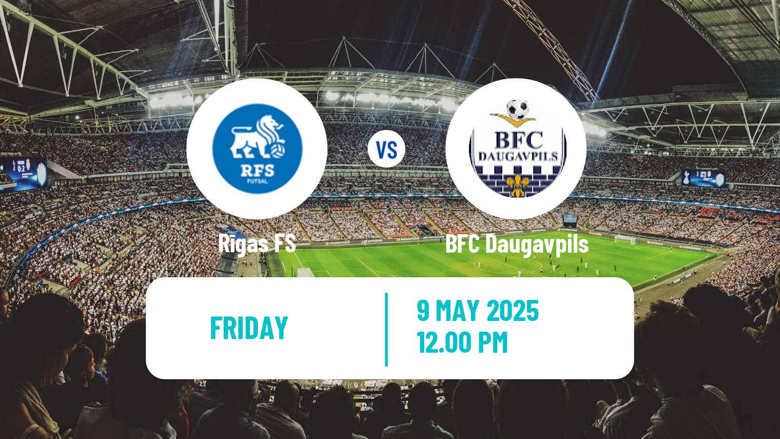 Soccer Latvian Virsliga Rīgas FS - BFC Daugavpils