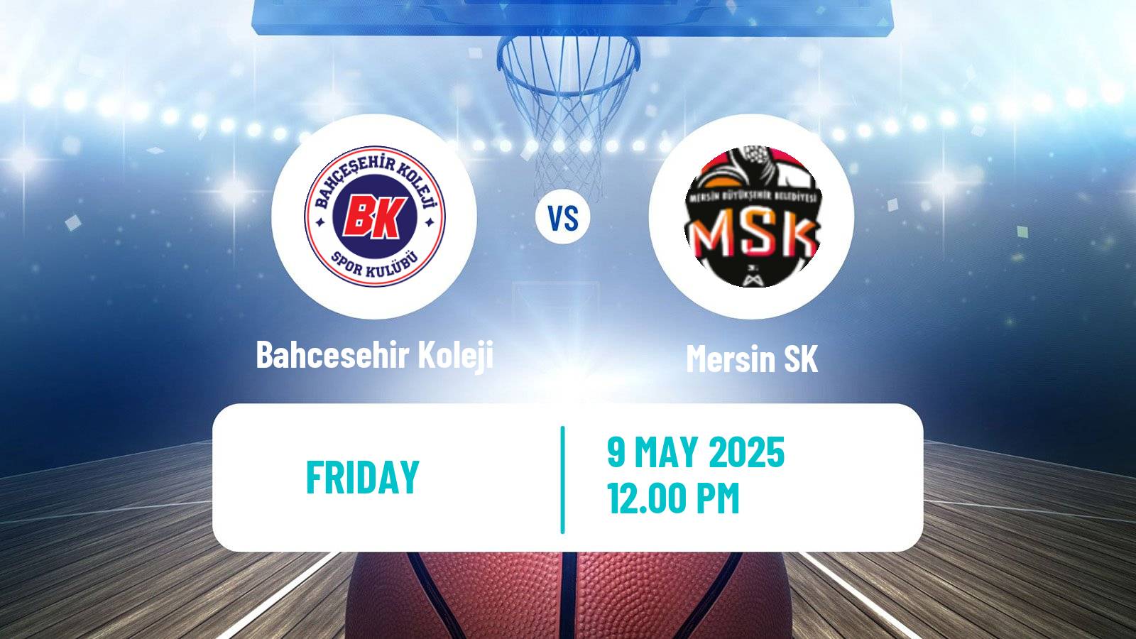 Basketball Turkish Basketball Super Ligi Bahcesehir Koleji - Mersin SK