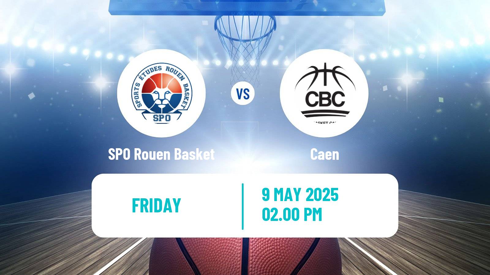 Basketball French LNB Pro B SPO Rouen Basket - Caen