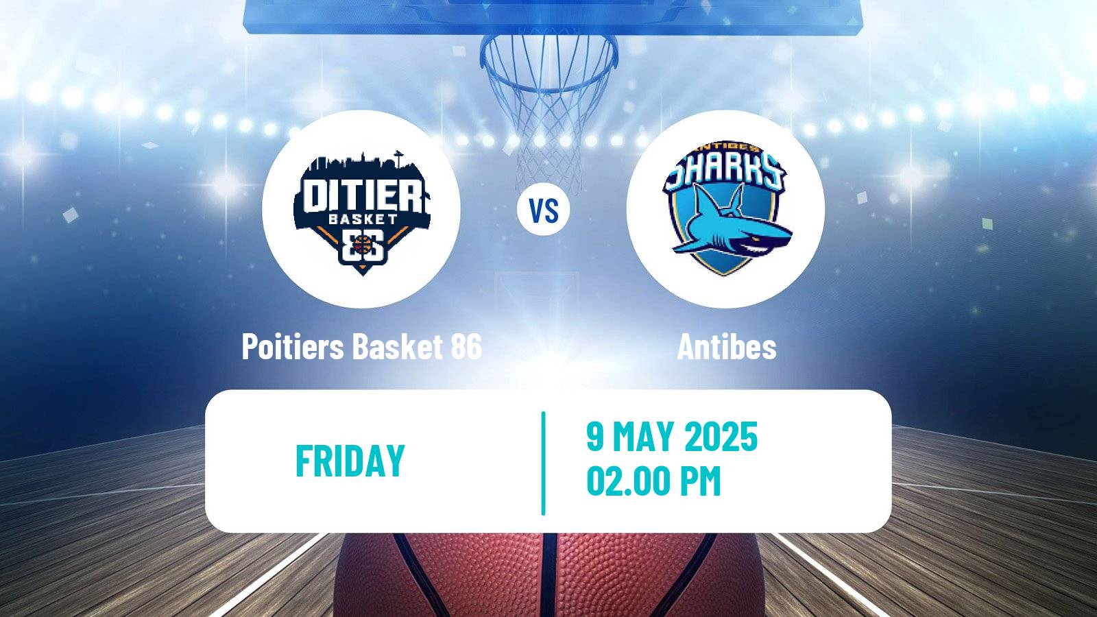 Basketball French LNB Pro B Poitiers Basket 86 - Antibes