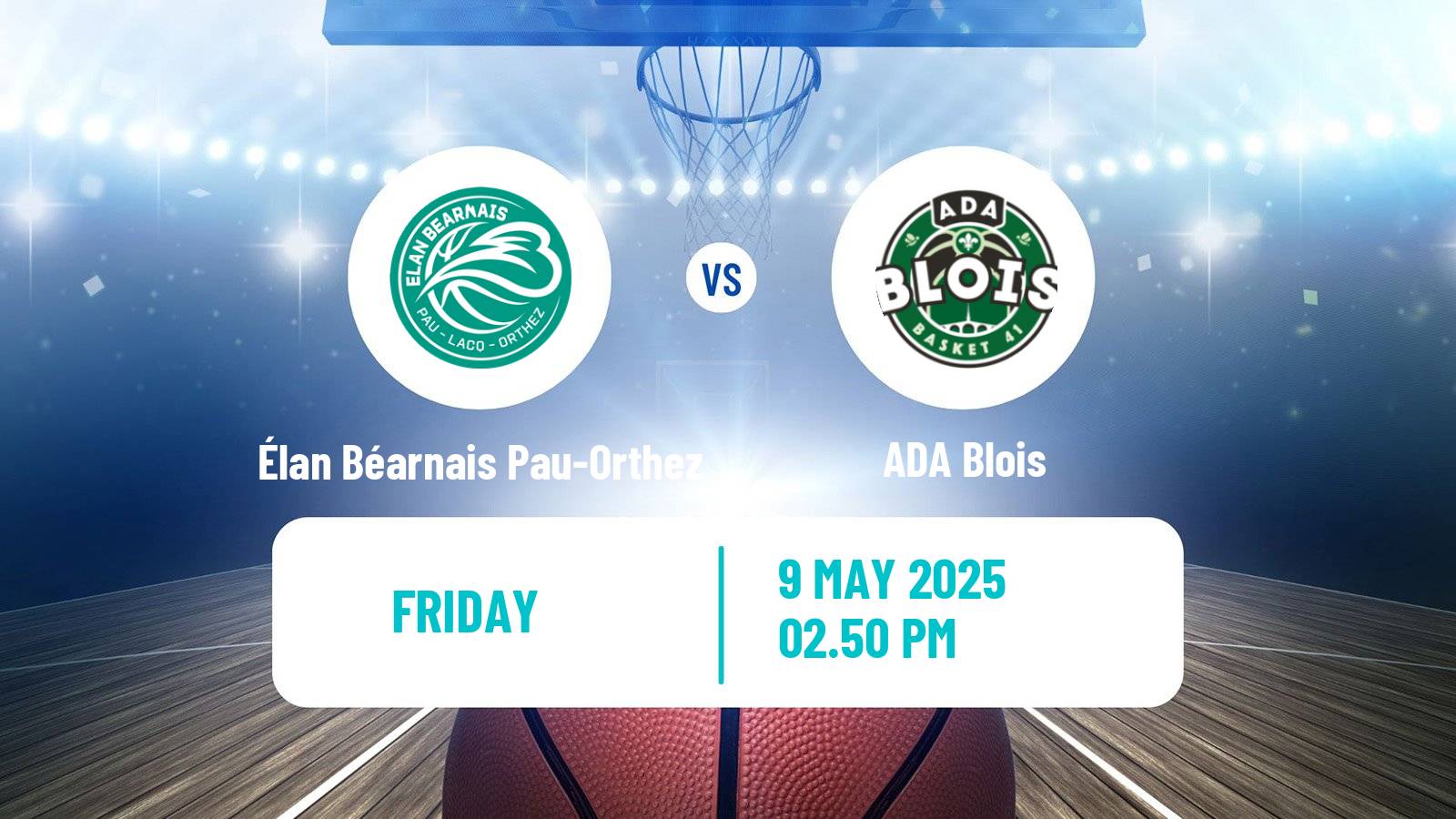 Basketball French LNB Pro B Élan Béarnais Pau-Orthez - ADA Blois