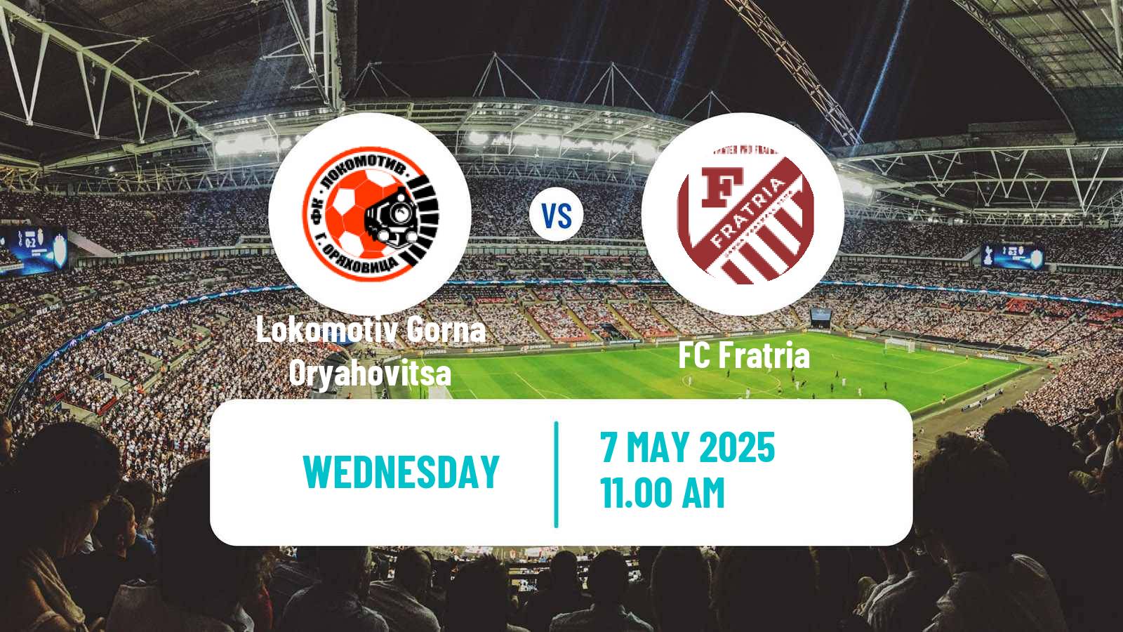 Soccer Bulgarian Vtora Liga Lokomotiv Gorna Oryahovitsa - Fratria