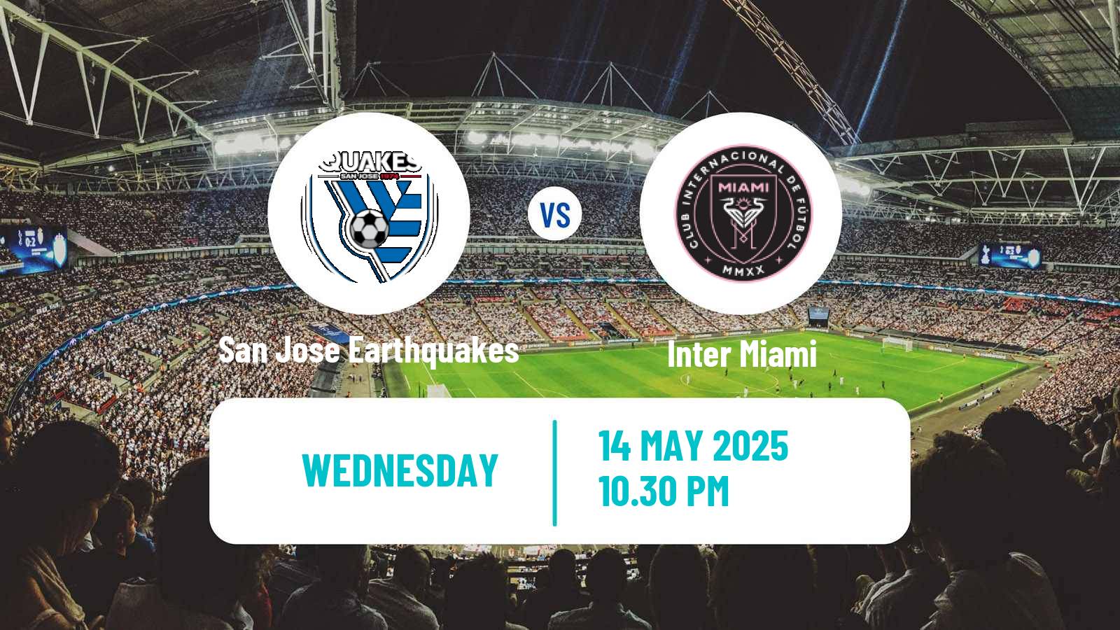 Soccer MLS San Jose Earthquakes - Inter Miami