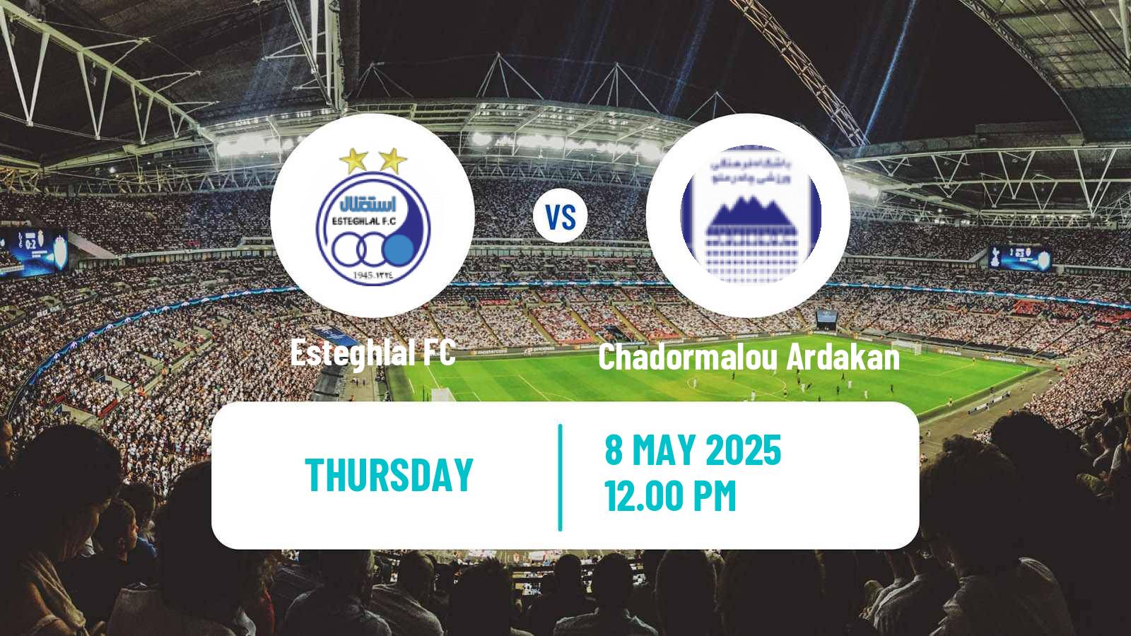 Soccer Iran Pro League Esteghlal - Chadormalou Ardakan