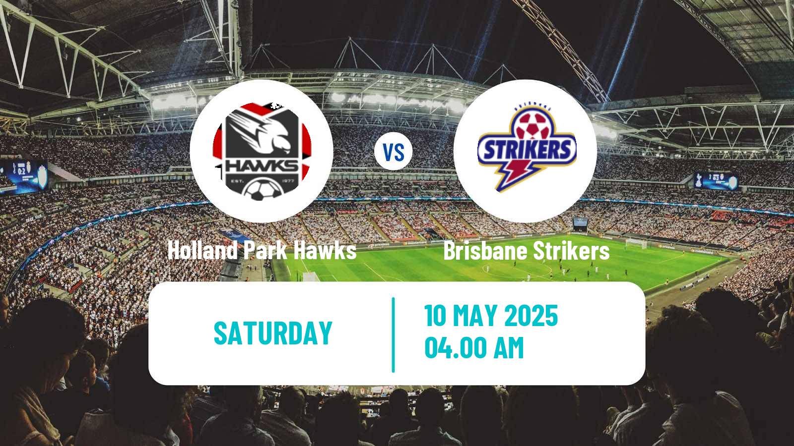 Soccer Australian Queensland Premier League Holland Park Hawks - Brisbane Strikers
