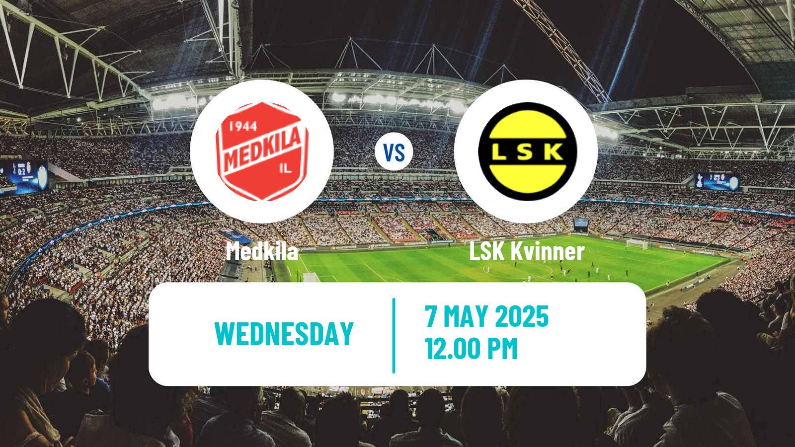Soccer Norwegian Cup Women Medkila - LSK Kvinner