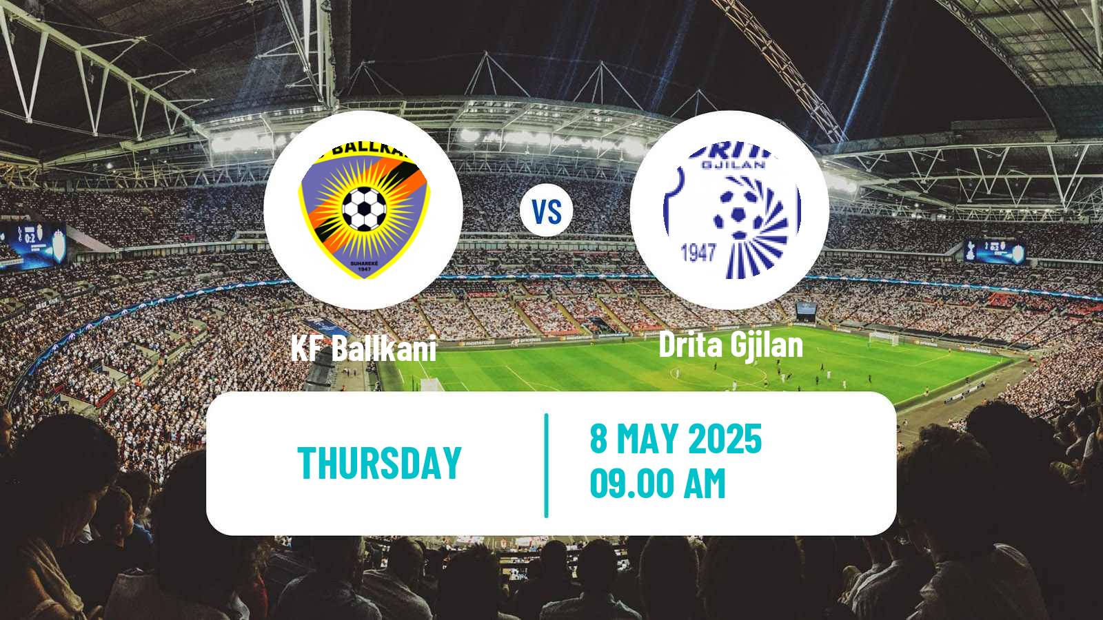 Soccer Kosovo Superliga Ballkani - Drita Gjilan