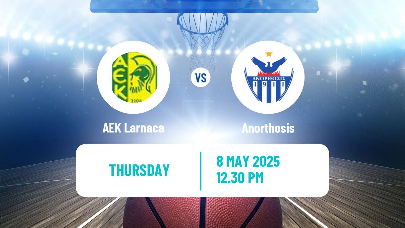 Basketball Cypriot Division A Basketball AEK Larnaca - Anorthosis