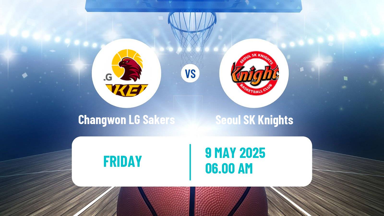 Basketball KBL Changwon LG Sakers - Seoul SK Knights
