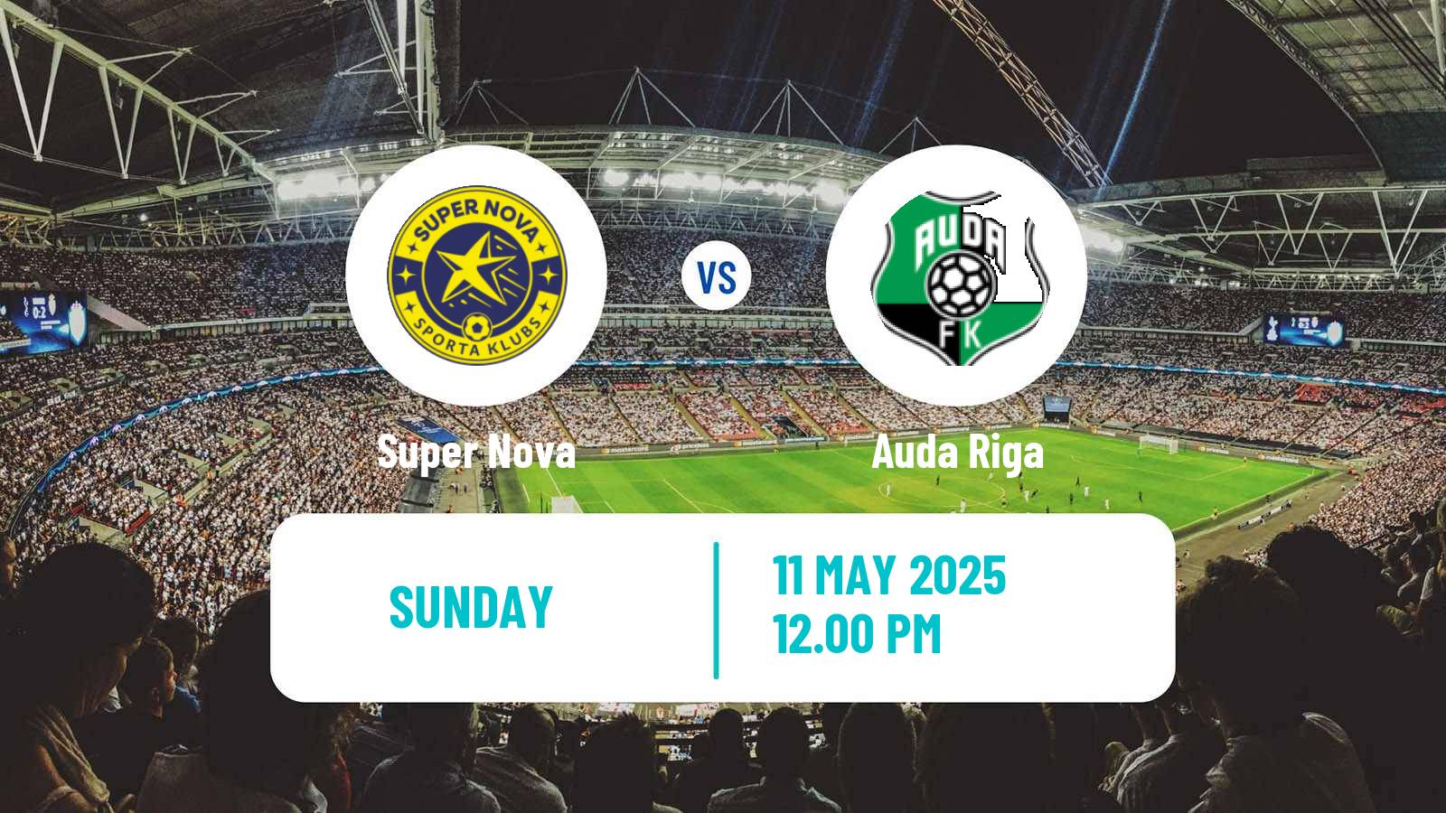 Soccer Latvian Virsliga Super Nova - Auda Riga