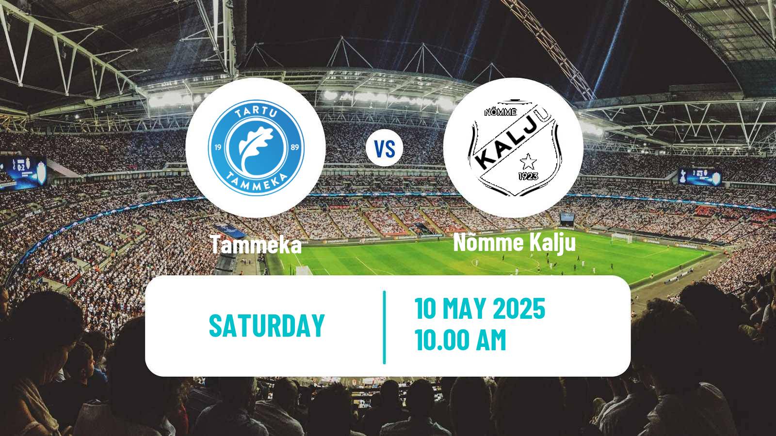 Soccer Estonian Meistriliiga Tammeka - Nõmme Kalju