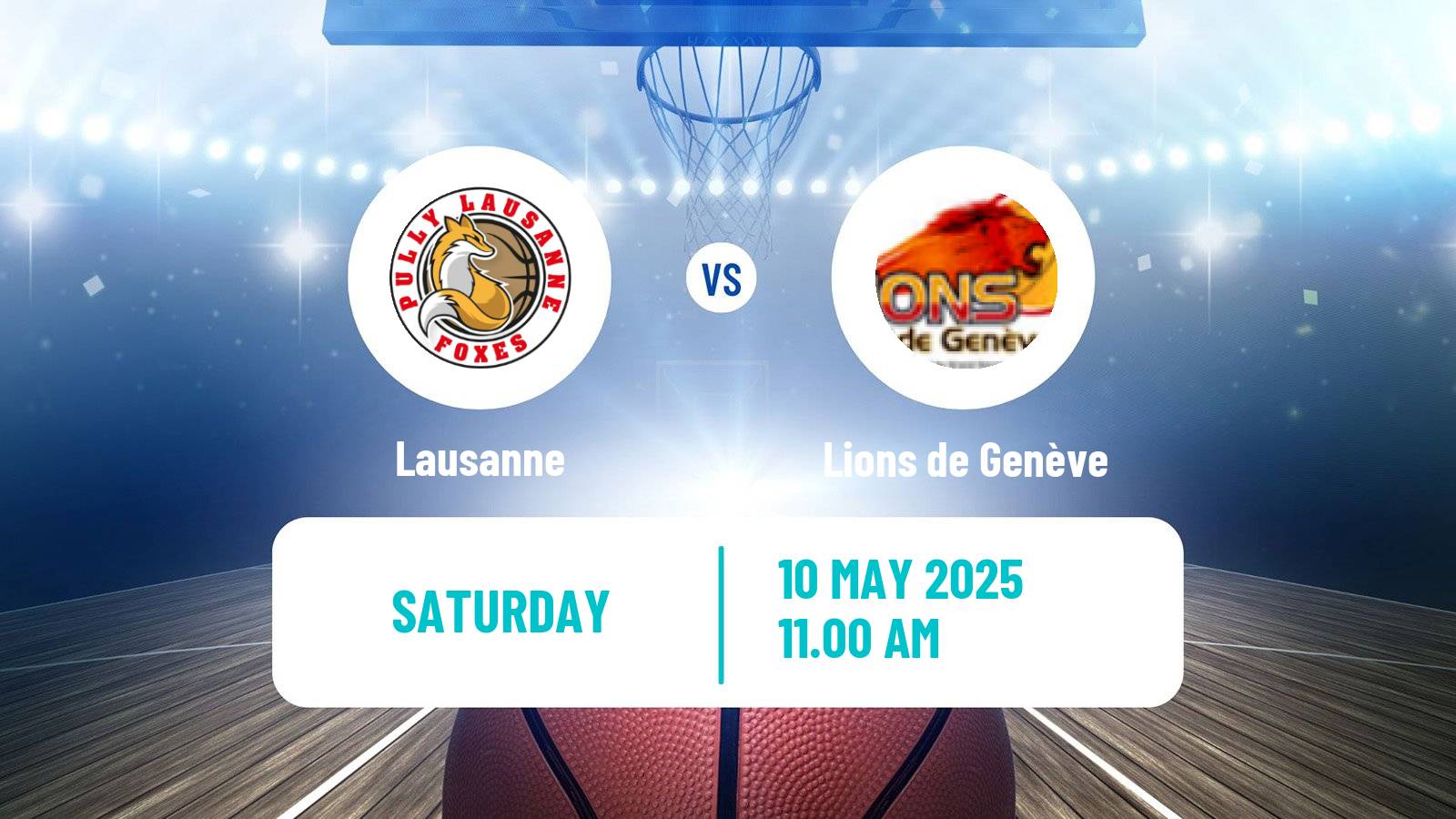 Basketball Swiss SB League Basketball Lausanne - Lions de Genève