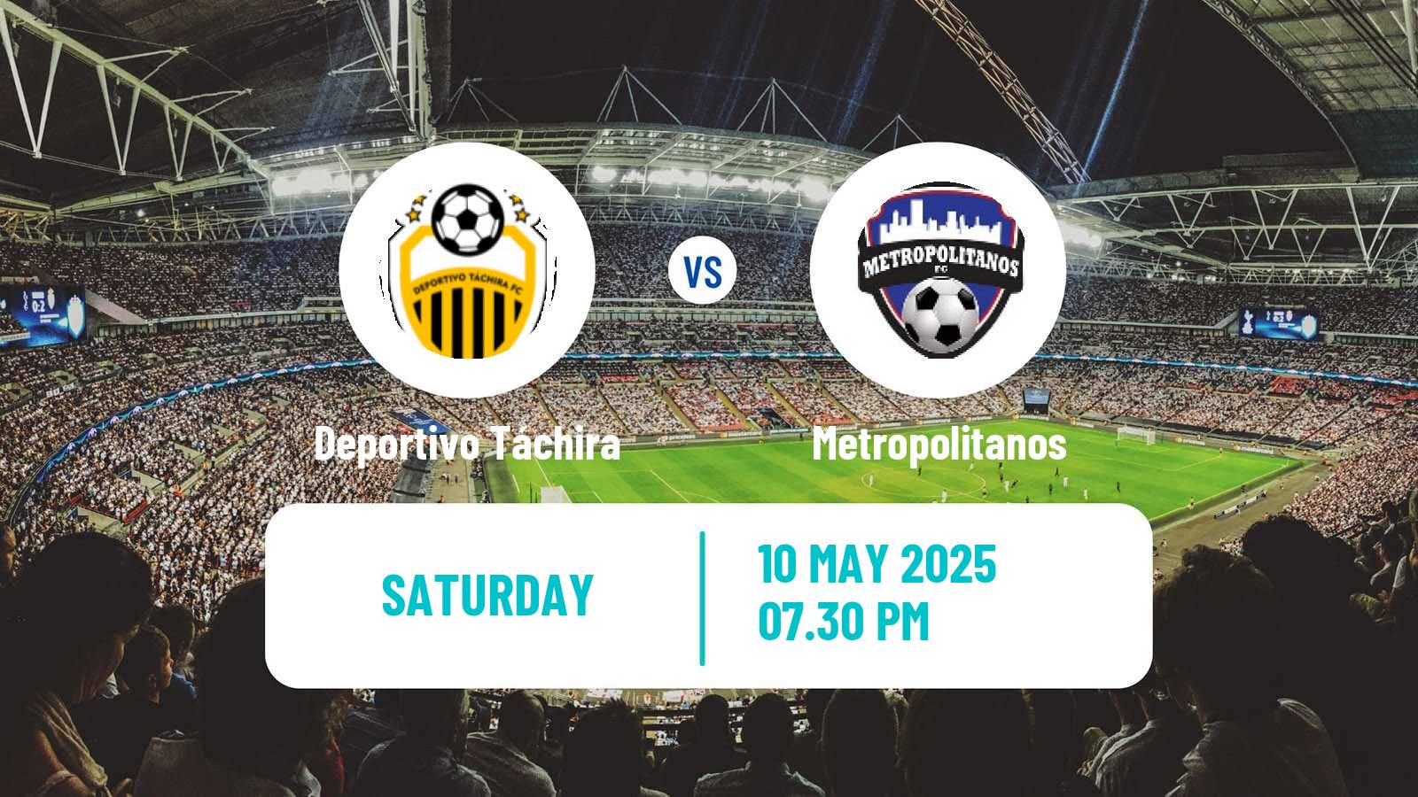 Soccer Venezuelan Primera Division Deportivo Táchira - Metropolitanos