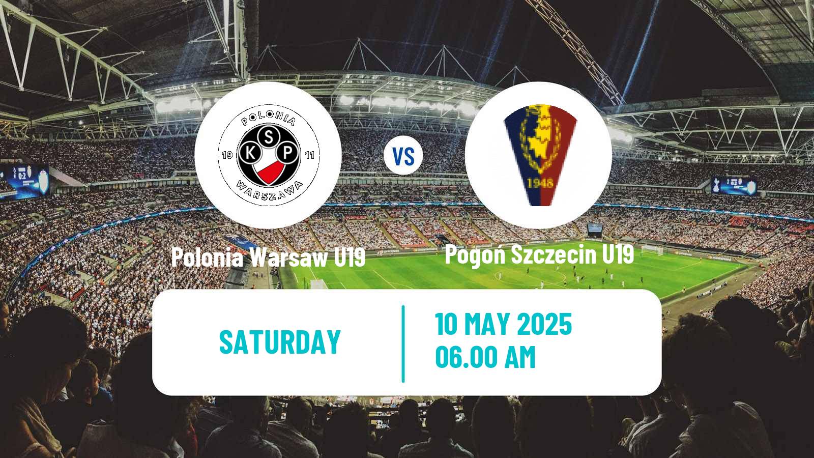 Soccer Polish Central Youth League Polonia Warsaw U19 - Pogoń Szczecin U19
