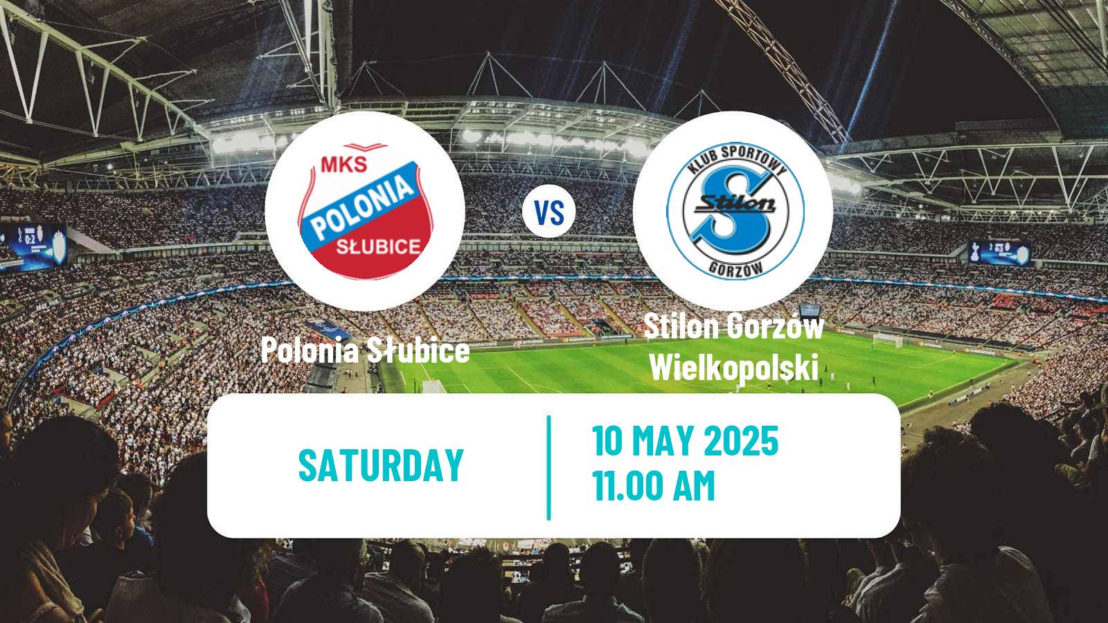 Soccer Polish Division 3 - Group III Polonia Słubice - Stilon Gorzów Wielkopolski